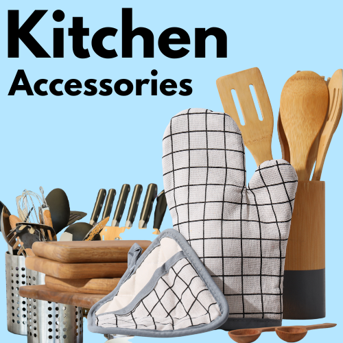 Kitchen Accessories
